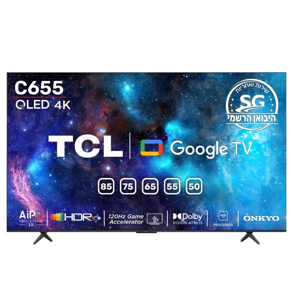 טלוויזיה &quot;65 TCL QLED 4K GOOGLE TV דגם 65C655